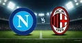 Naples-Milan : choc Serie A pour C1