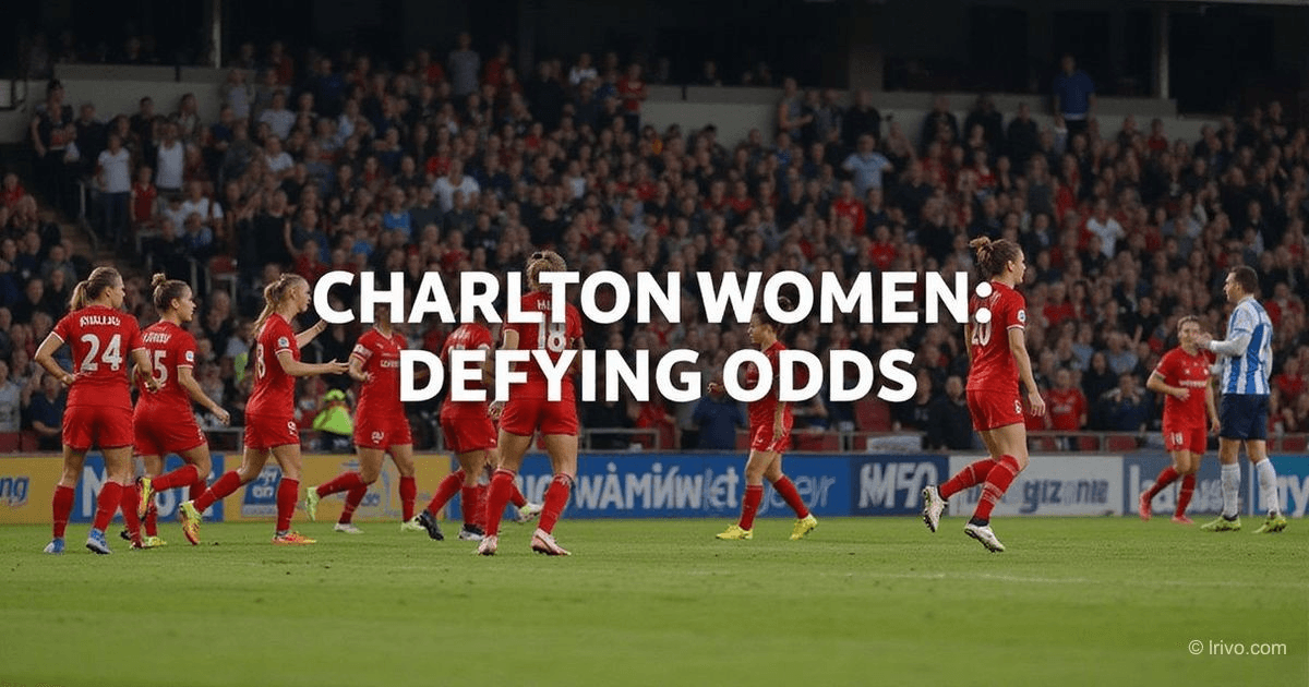 Charlton Women: Course à la promotion WSL2 & FA Cup