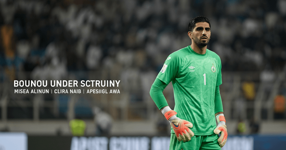 Yassine Bounou: Formkrise bei Al-Hilal nach Punktverlust?