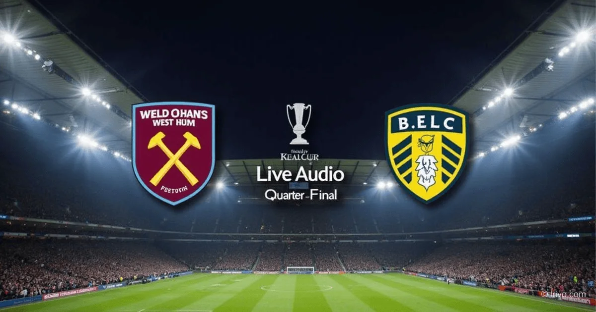 FA Cup Viertelfinale: West Ham gegen Leeds – Live-Kommentar erleben!